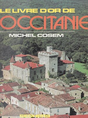cover image of Le livre d'or de l'Occitanie
